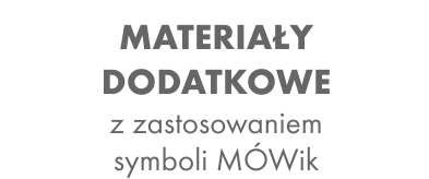 Materialy dodatkowe